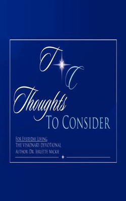 Thoughts To Consider For Every Day Living Jerlette Mickie Taschenbuch Englisch