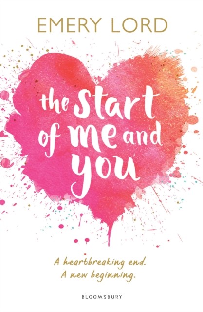 The Start of Me and You by Emery Lord (Paperback Book)