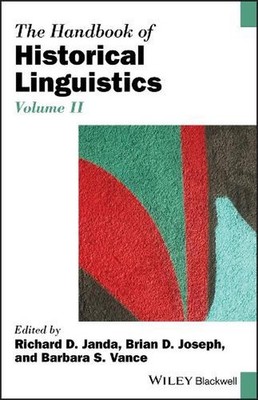 The Handbook of Historical Linguistics, Volume II by Richard D. Janda (English) 