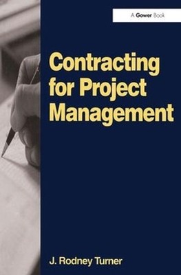Contracting for Project Management by J. Rodney Turner (English) Paperback Book