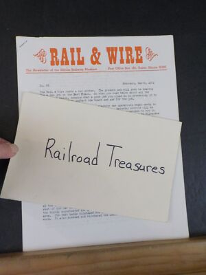 Rail & Wire #66 1971 Feb-March CA&E #309 Fire  Illinois Railway Museum.