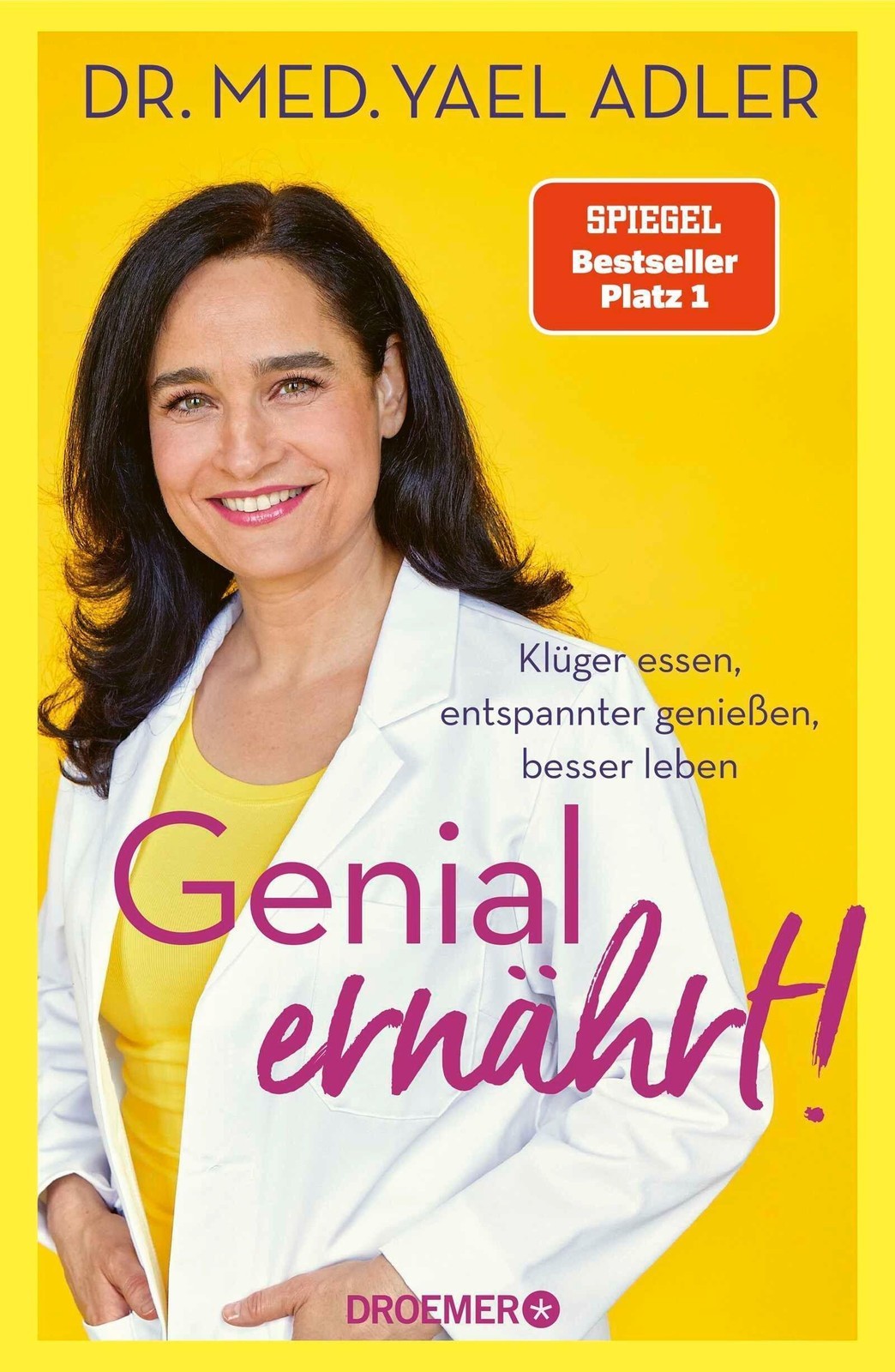 Genial ernährt!, Yael Adler, UNGELESEN