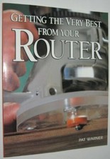 Getting the Best from Your Router-Pat Warner