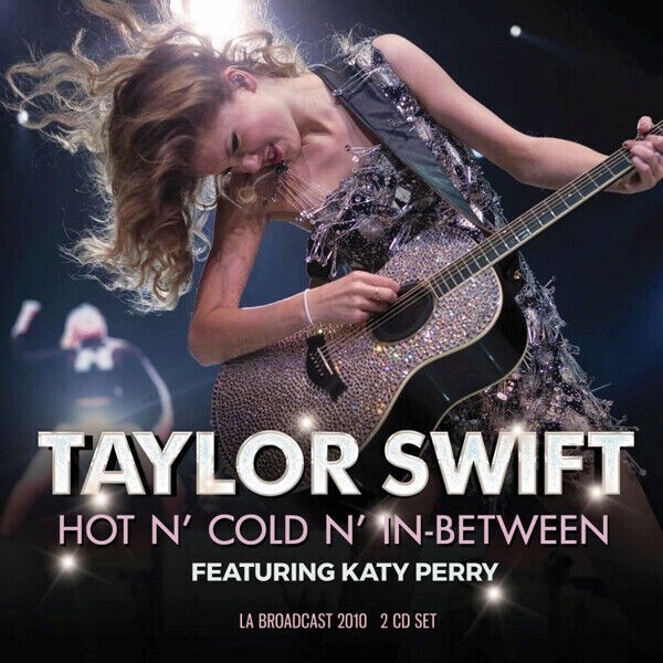 Taylor Swift - Hot N' Cold N' In-Between - NEW 2 CD Set LA