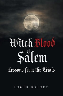Roger Kriney | Witch Blood of Salem | Taschenbuch | Englisch (2019)