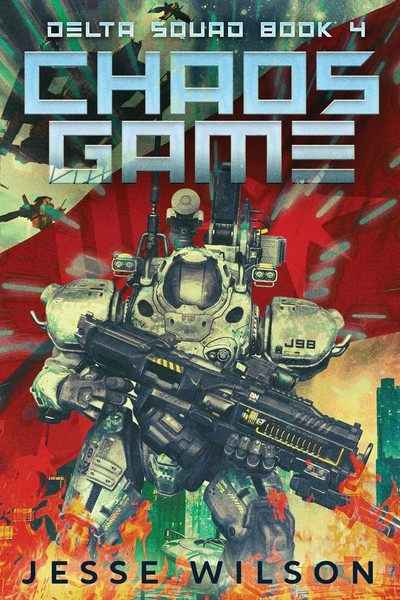 Chaos Game | Jesse Wilson | Taschenbuch | Delta Squad | Englisch | 2024-image