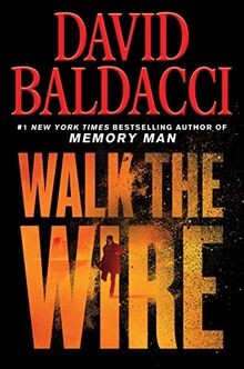 Walk the Wire (Memory Man series, Band 6) von Balda... | Buch | Zustand sehr gut