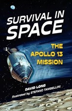 Survival in Space: The Apollo 13 Missio..., Long, David