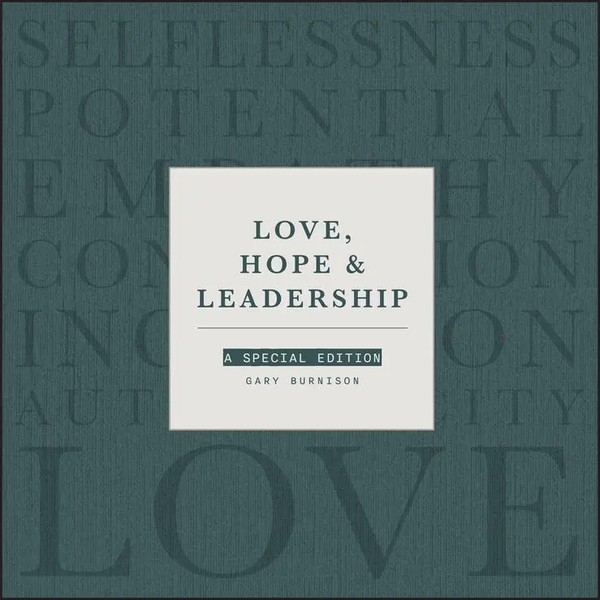 Love, Hope And Leadership | A Special Edition | Gary Burnison | Buch | Englisch-image