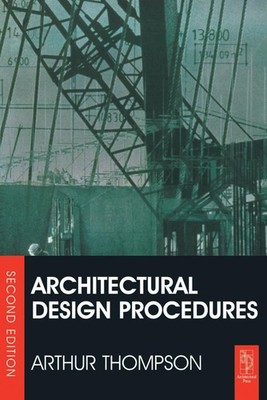 Architectural Design Procedures by Arthur Thompson (English) Hardcover Book