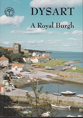 Dysart: A Royal Borough by McNeill, Carol Paperback Book The Fast Free Shipping