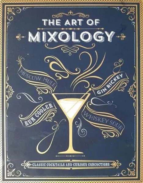 Cottage Door Press | The Art Of Mixology | Buch | Englisch (2021) | Gebunden-image
