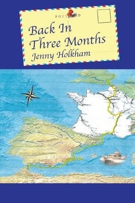 Jenny Holkham Back in Three Months (Taschenbuch) (US IMPORT)