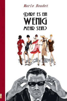 Marie Boudet | Darf es ein wenig mehr sein? | Taschenbuch | Deutsch | epubli