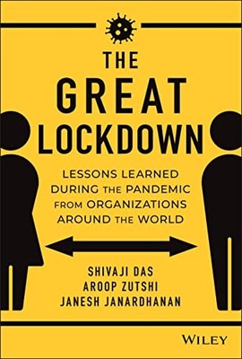 The Great Lockdown: Lessons Learned During the Pandemic from Org