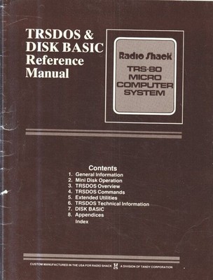 TRSDOS 2.3 und DISK BASIC 2.2 : Reference Manual. Radio Shack. TRS-80 Micro Comp