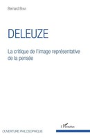 Deleuze La Critique De L'image RepréSentative De La PenséE Bernard Benit Buch