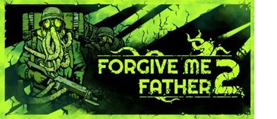 Forgive Me Father 2 | PC Steam | Download Key | Global