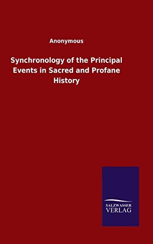 Anonymous Unisex Multicolor Synchronology Of The Principal Events In Sacred & Profane - Image 3