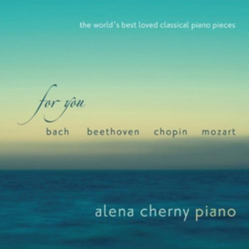 Alena Cherny Alena Cherny: For You: The World's Best Loved Classical Piano  (CD)