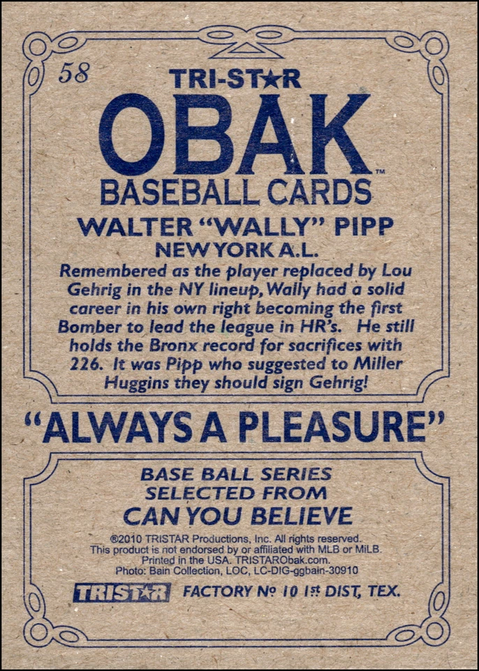 2010 TRISTAR Obak #58 Wally Pipp    New York Yankees - Image 2 of 2