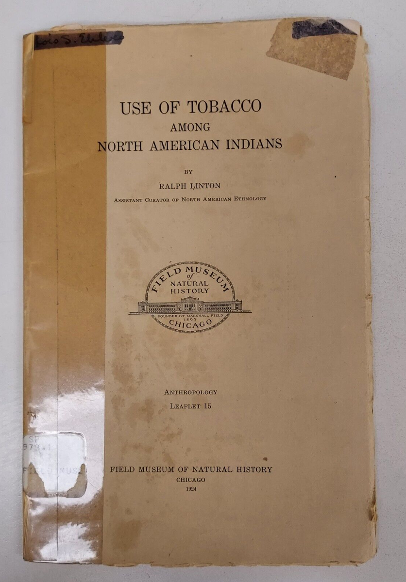 Rare Book: Use of Tobacco / North American Indians / Linton / First 1st  Edition