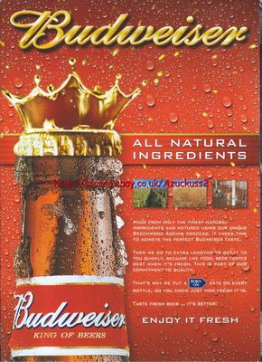 Budweiser Bier ''All Natural Ingredients'' 2005 Zeitschriftenanzeige #498