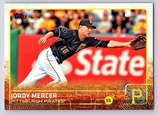2015 Topps Series 1 Base # 269 Jordy Mercer - Pittsburgh Pirates