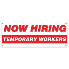 Now Hiring Temporary Workers Banner Apply Inside Accepting Application