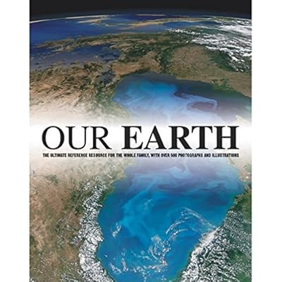 Our Earth - A Family Reference Guide, NA, Used; Good Book