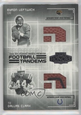 2003 Playoff Honors Tandems Football /100 Byron Leftwich Dallas Clark #JT-2 ul0