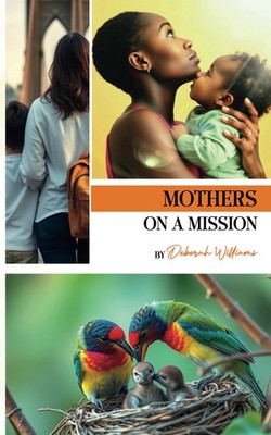 Mothers On a Mission