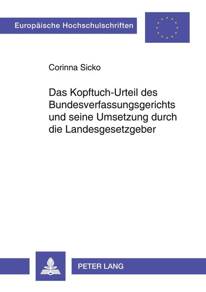 Das Kopftuch-Urteil Des Bundesverfassungsgerichts Und Seine Umsetzung Durch...-image