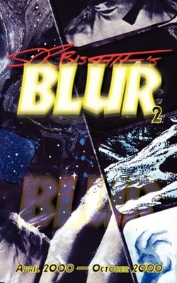 Bissette - Blur Volume 2 - New paperback or softback - X555z