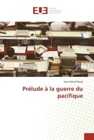 PréLude à La Guerre Du Pacifique Jean SéNat Fleury Taschenbuch FranzöSisch 2023