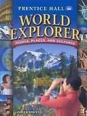 World Explorer: People, Places, and Cultures by James B. Kracht