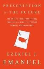 Prescription for the Future: The Twelve Trans...