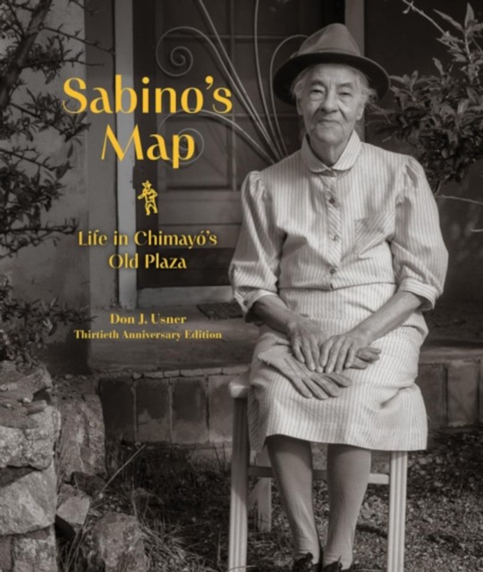 Sabinos Map by Don Usner HARDBACK 9780890136874