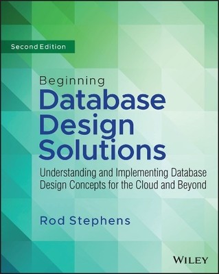 Rod Stephens Beginning Database Design Solutions (Taschenbuch) (US IMPORT)