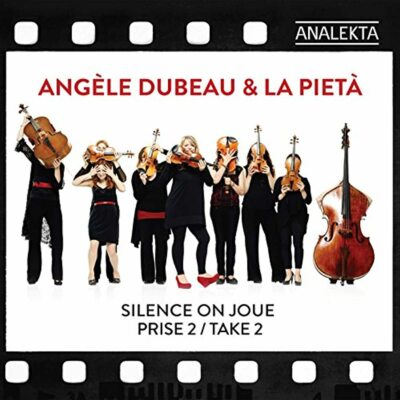 Take 2 / Silence on Joue Angèle Dubeau (Audio CD) 