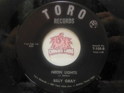 Billy Gray   I Don't Want To Ever Feel This Way Again / Neon, 45 RPM NM (29B)