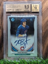 2014 Bowman CHROME KRIS BRYANT AUTO RC BGS 9.5 MVP