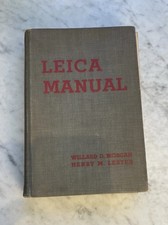 Leica Manual By Morgan Lester 1935 1st Edition HC Camera Photography