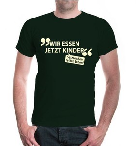 Details Zu Herren Unisex Kurzarm T Shirt Wir Essen Jetzt Kinder Satzzeichen Sprüche