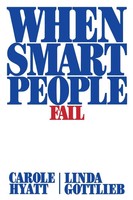 When Smart People Fail Carole Hyatt (U. A.) Taschenbuch Kartoniert / Broschiert