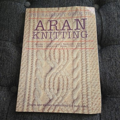The Harmony Guide to Aran Knitting