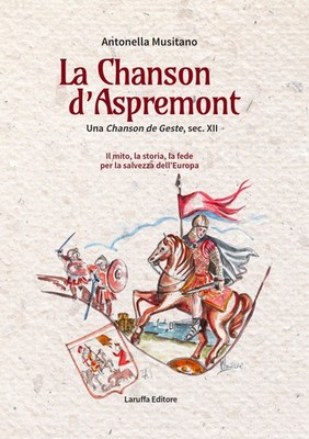 Neues Buch - Antonella Musitano - La Chanson D'aspremont. Ein Lied der Geste,