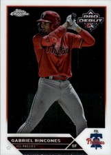 2023 Topps Pro Debut Gabriel Rincones #PDC-134 Chrome FCL Phillies 22I