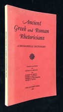 Robert W Smith / Ancient Greek and Roman Rhetoricians Biographical 1968