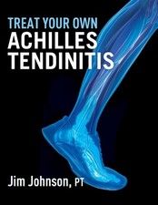 Jim Johnson Treat Your Own Achilles Tendinitis (Paperback) (UK IMPORT)